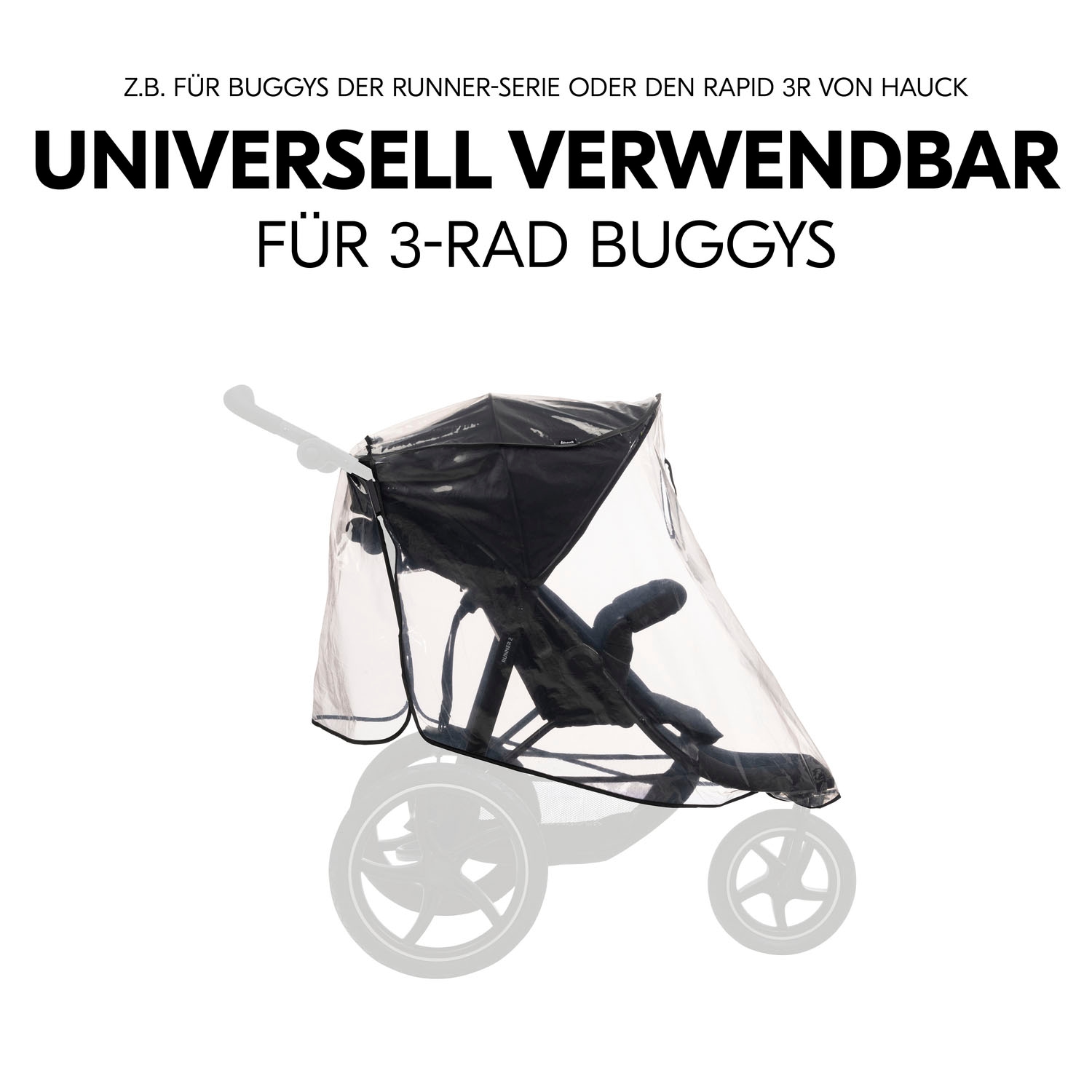 Hauck Kinderwagen-Regenschutzhülle »Pushchair Raincover 3W« für 3-Rad-Buggy