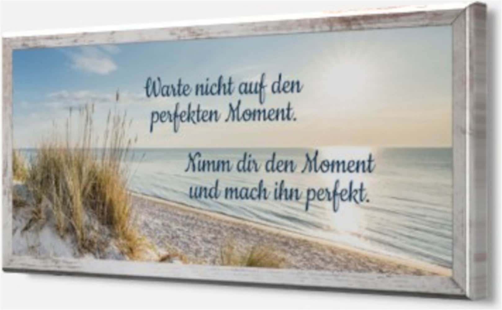 Bönninghoff Bild mit Rahmen »Wandbild gerahmt STRAND MIT SPRUCH MOMENT 23x49 cm – Natur Wanddeko« Bilder vom Sonnenuntergang & -aufgang | Sprüche | Sprüche & Texte | Strand 1 Stk. tlg. mit dekorativem Rahmen