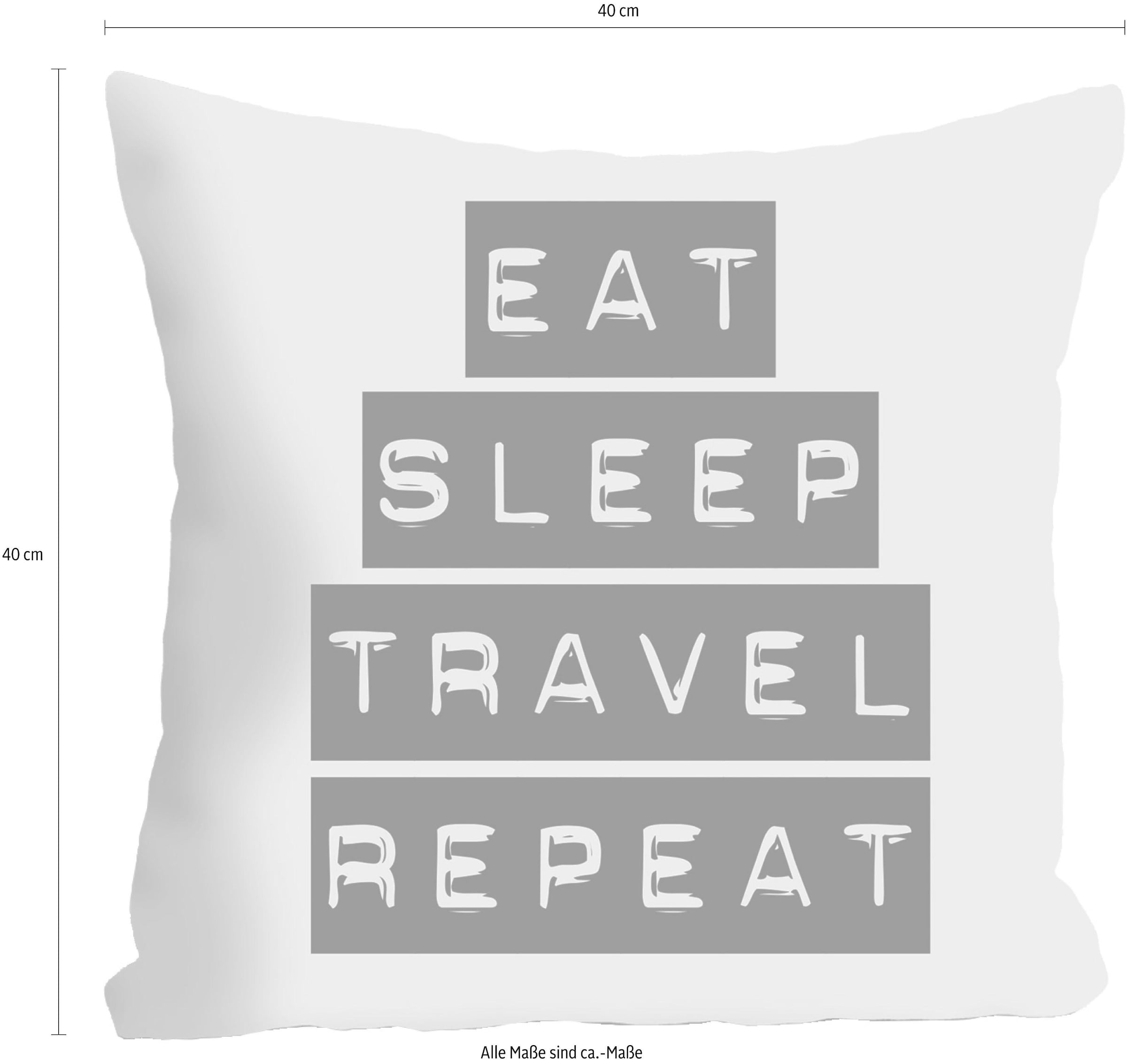 queence Coussin décoratif »»Eat, Sleep, Travel, Repeat«« Kissenhülle ohne Füllung, 1 Stück