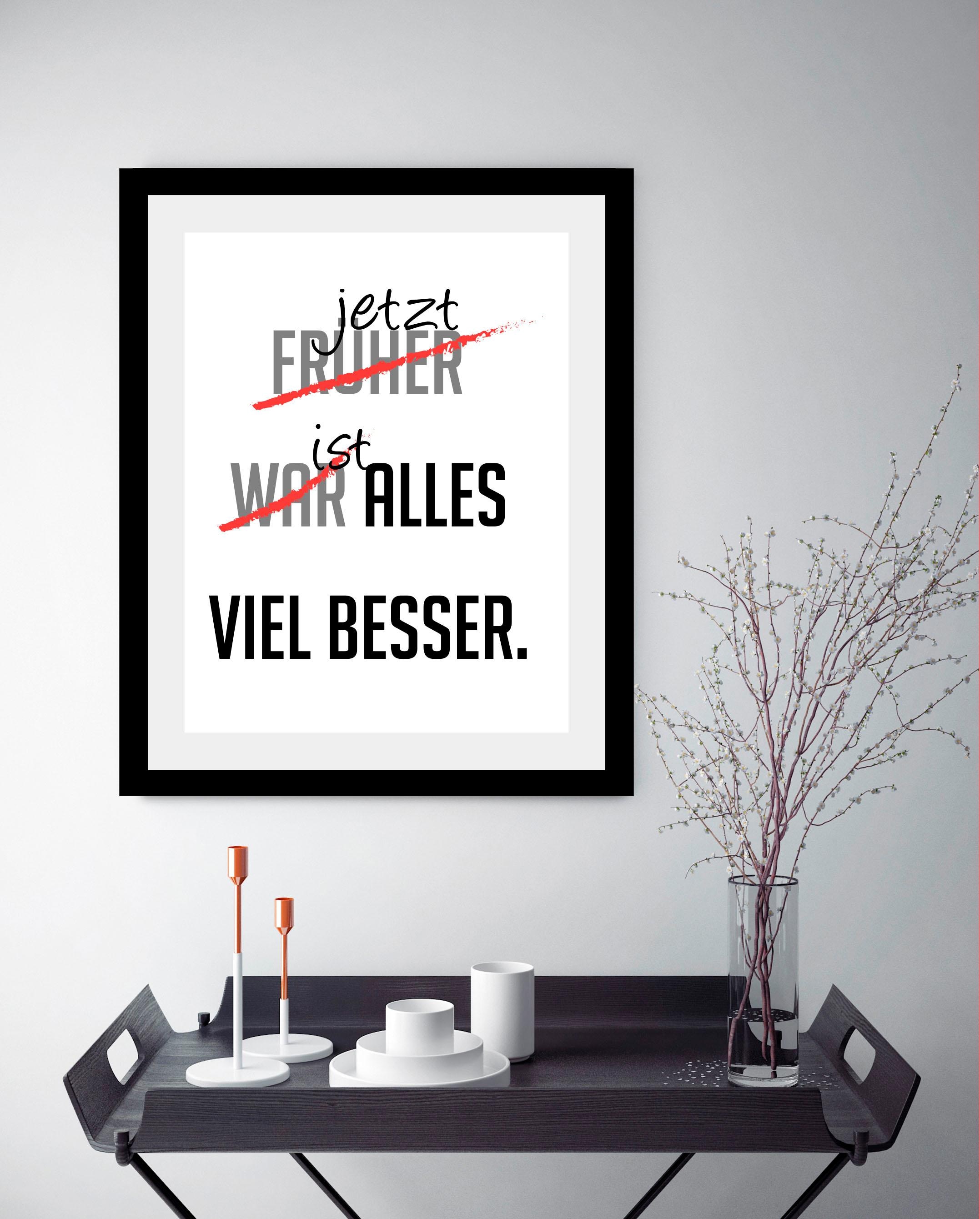 queence Bild »viel besser« Motivationsbilder | Schriftzug | Schwarz-Weiss | Sprüche & Texte HD Premium Poster-Druck inkl. Holzrahmen