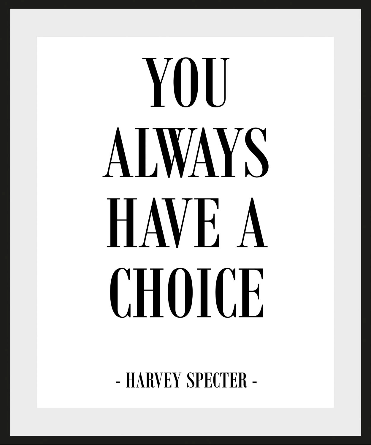 queence Bild »CHOICE« Filmfiguren | Humor | Schriftzug | Schwarz-Weiss | Sprüche & Texte 1 Stk. tlg. HD Premium Poster-Druck inkl. Holzrahmen