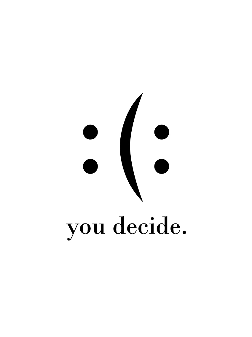 queence Tableau avec cadre »oder Poster, you decide« Images de motivation | Lettrage | Noir et blanc | Smileys 1 cuis tlg. impression HD Premium