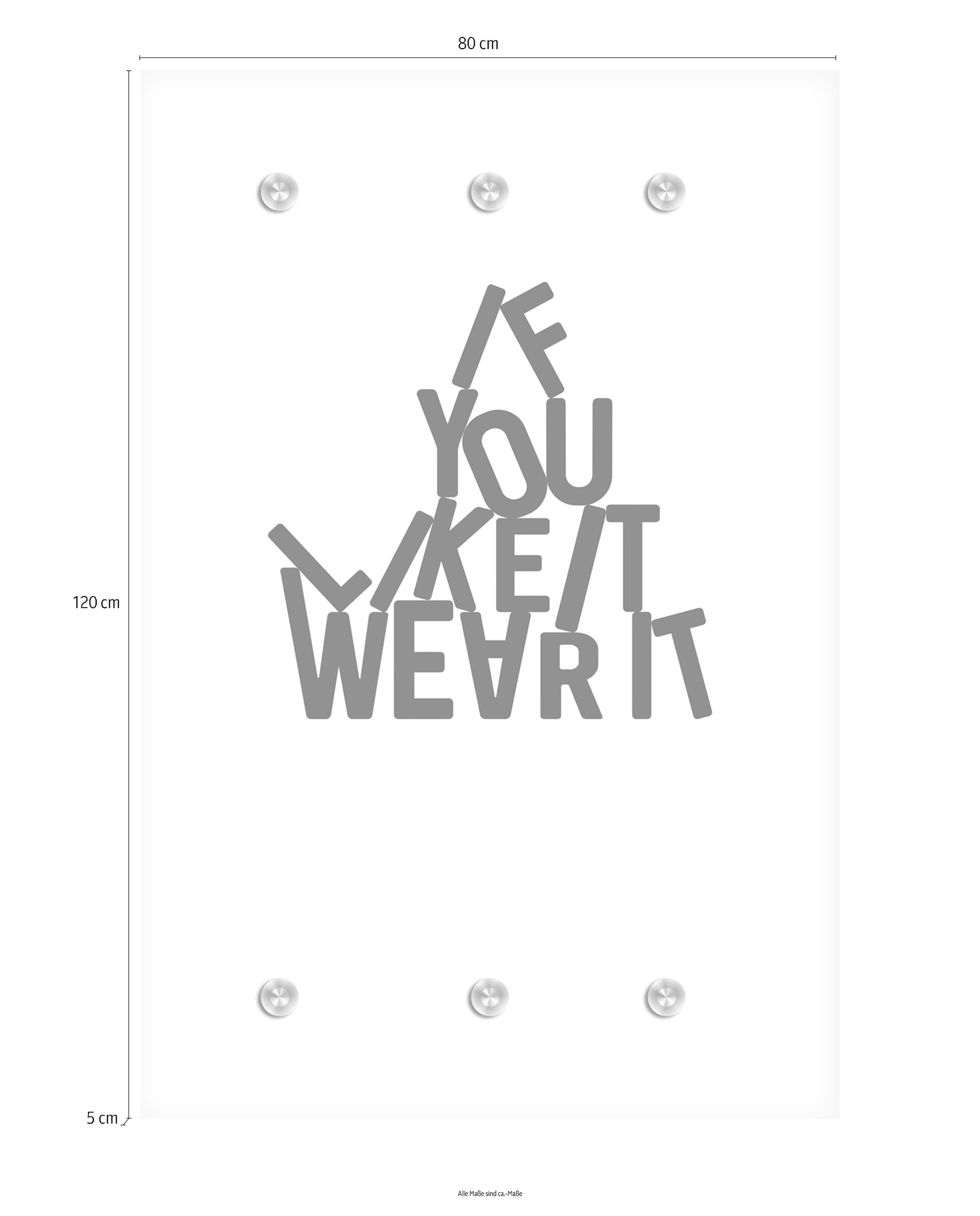 queence Garderobenleiste »IF YOU LIKE IT WEAR IT« mit 6 Haken, 80 x 120 cm