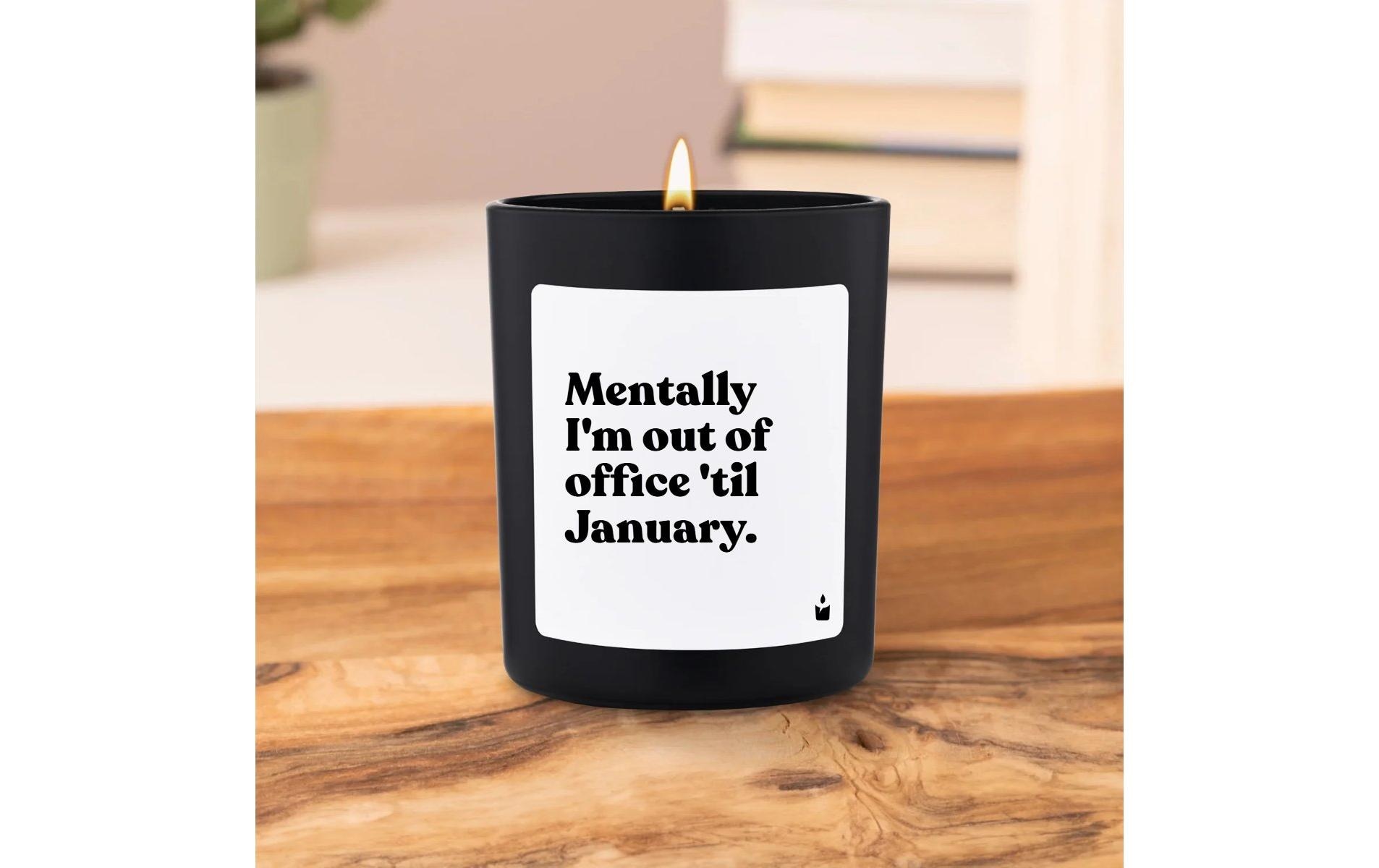   Duftkerze »ChattyCandles Mentally I'm out of office 'til Januar 6,7 x 8 cm«