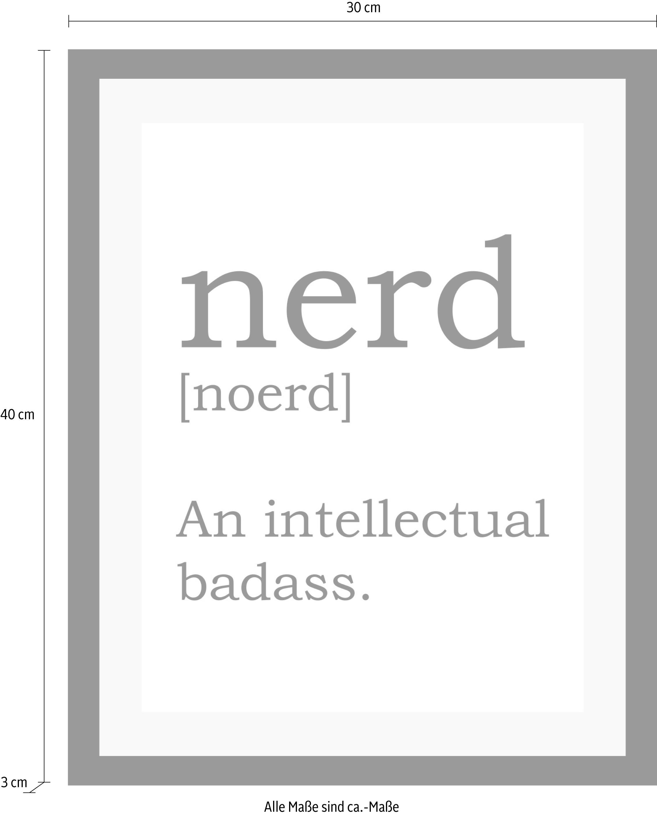 queence Bild »Nerd« Schriftzug | Schwarz-Weiss | Sprüche & Texte HD Premium Poster-Druck inkl. Holzrahmen