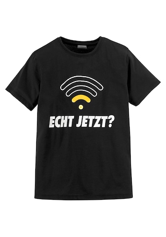 T-Shirt »ECHT JETZT?«
