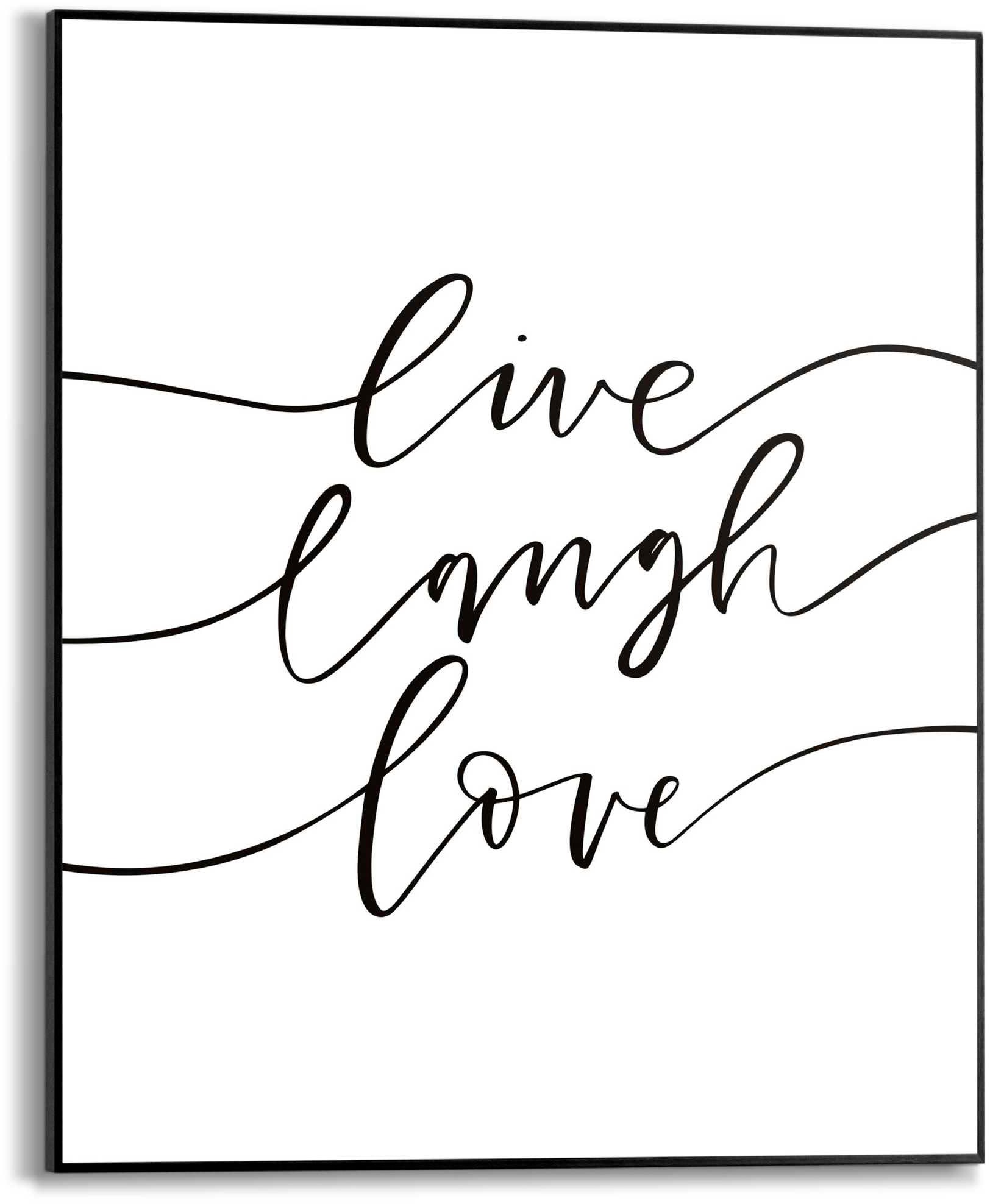 Reinders! Poster »Live laugh love«