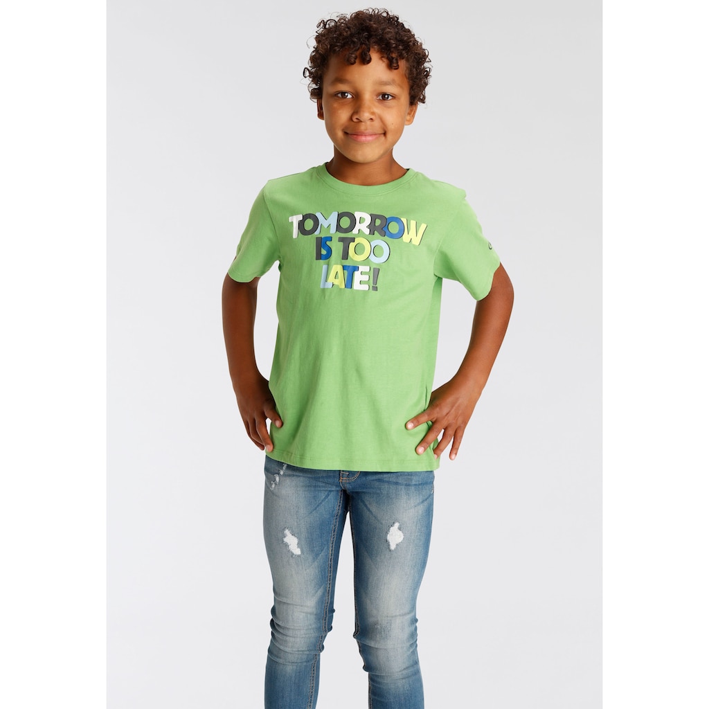 KIDSWORLD T-Shirt »TOMORROW IS TOO LATE«, Spruch