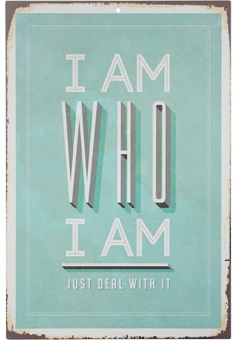 Home affaire Metallbild »I am who I am«, Masse (B/H): ca. 30/45 cm kaufen