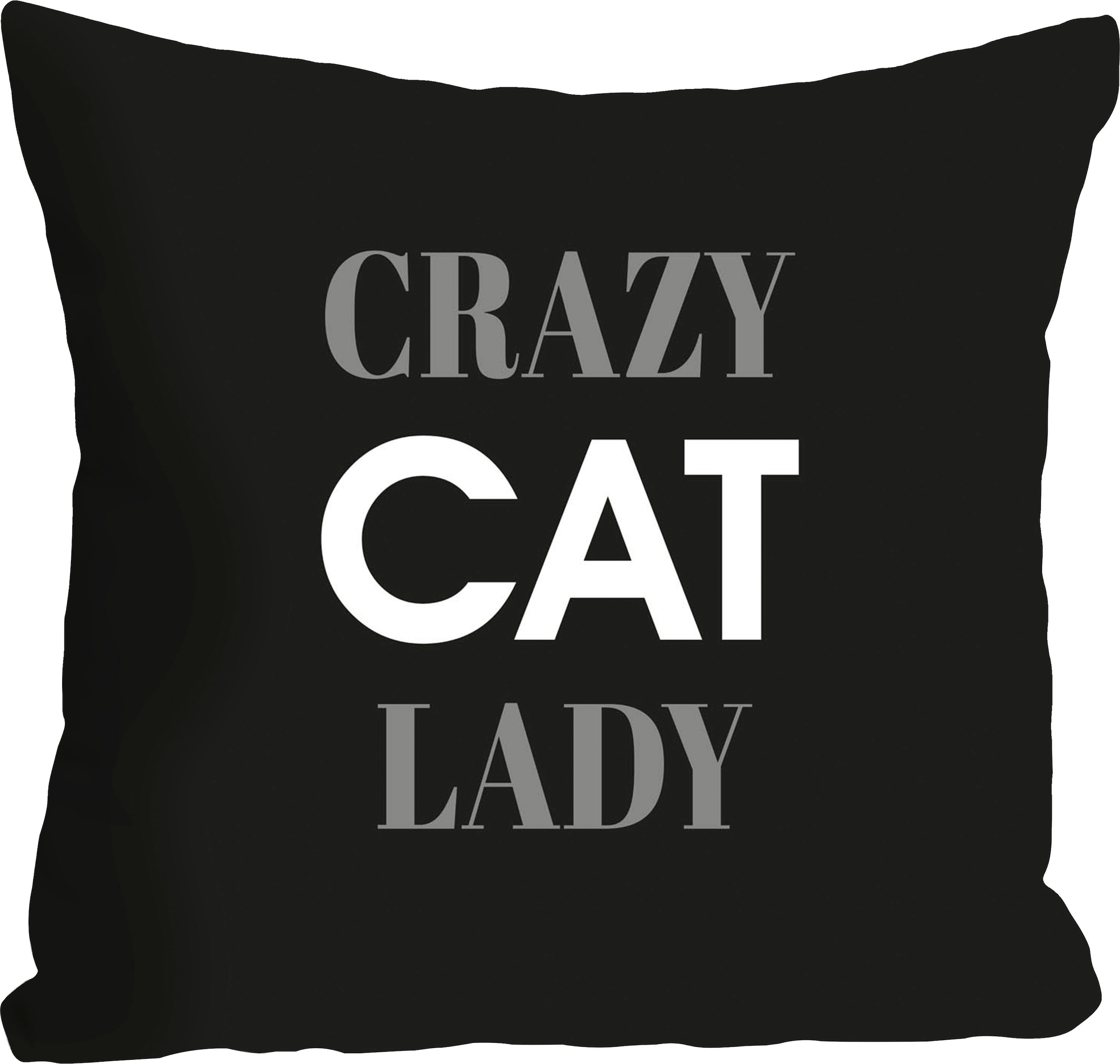 queence Dekokissen »Crazy Cat Lady«, Kissenhülle,Crazy Cat Lady,Spruch,Schwarz,Weiss,Lustig,Katzenliebhaber