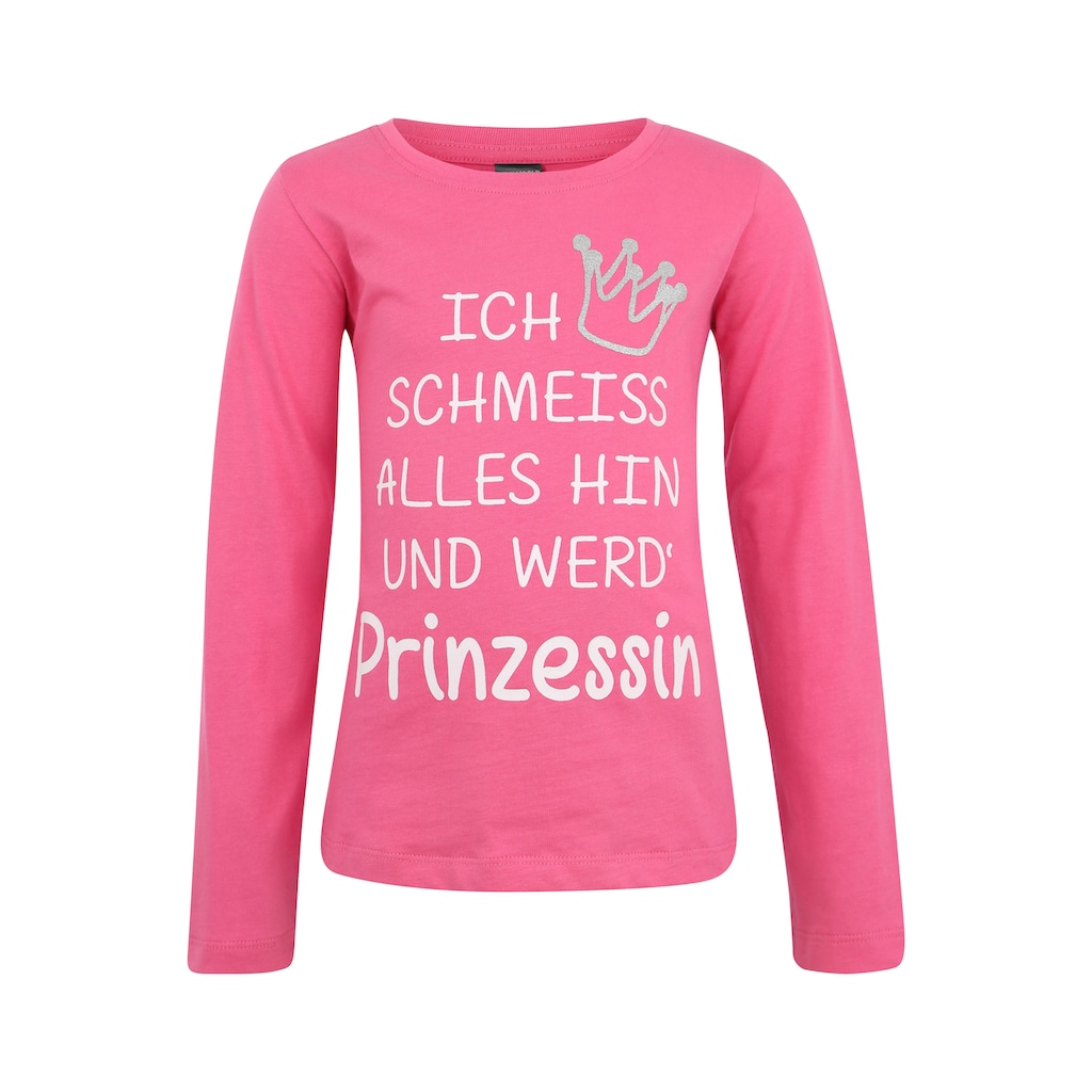 KIDSWORLD Langarmshirt »Ich schmeiss alles hin und werd´ Prinzessin«, mit Glitzerdruck