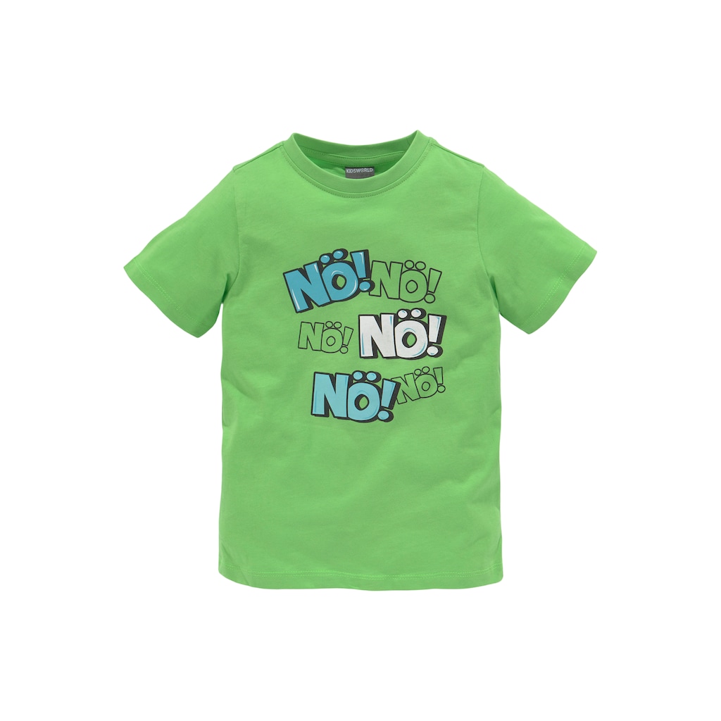 KIDSWORLD T-Shirt »NÖ! NÖ! NÖ!«, Sprücheshirt