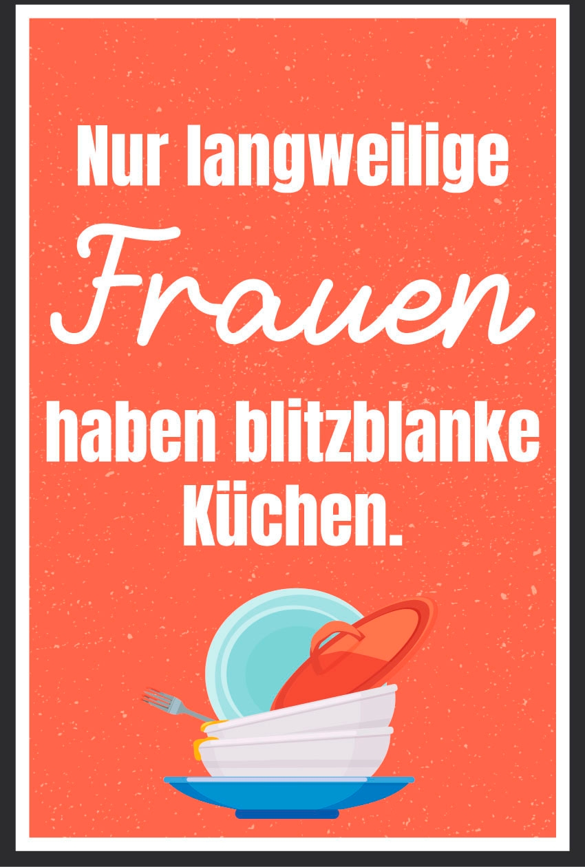 queence Metallbild »Langweilige Frauen«, Schriftzüge-Schriftzug, (1 St.), Stahlschilder