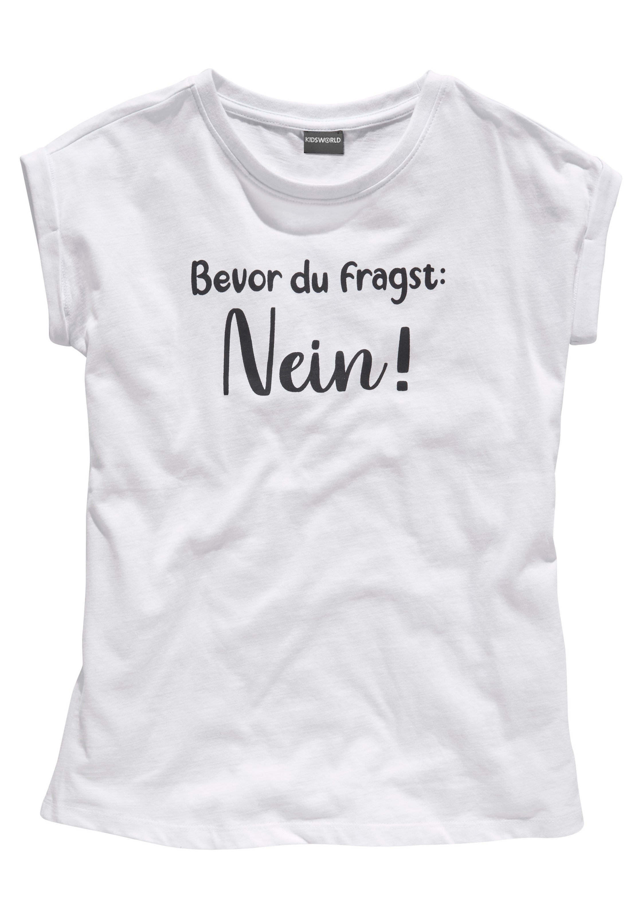 KIDSWORLD T-Shirt »Bevor Du fragst:  NEIN!«, Kurzarm, mit Print, Rundhalsausschnitt