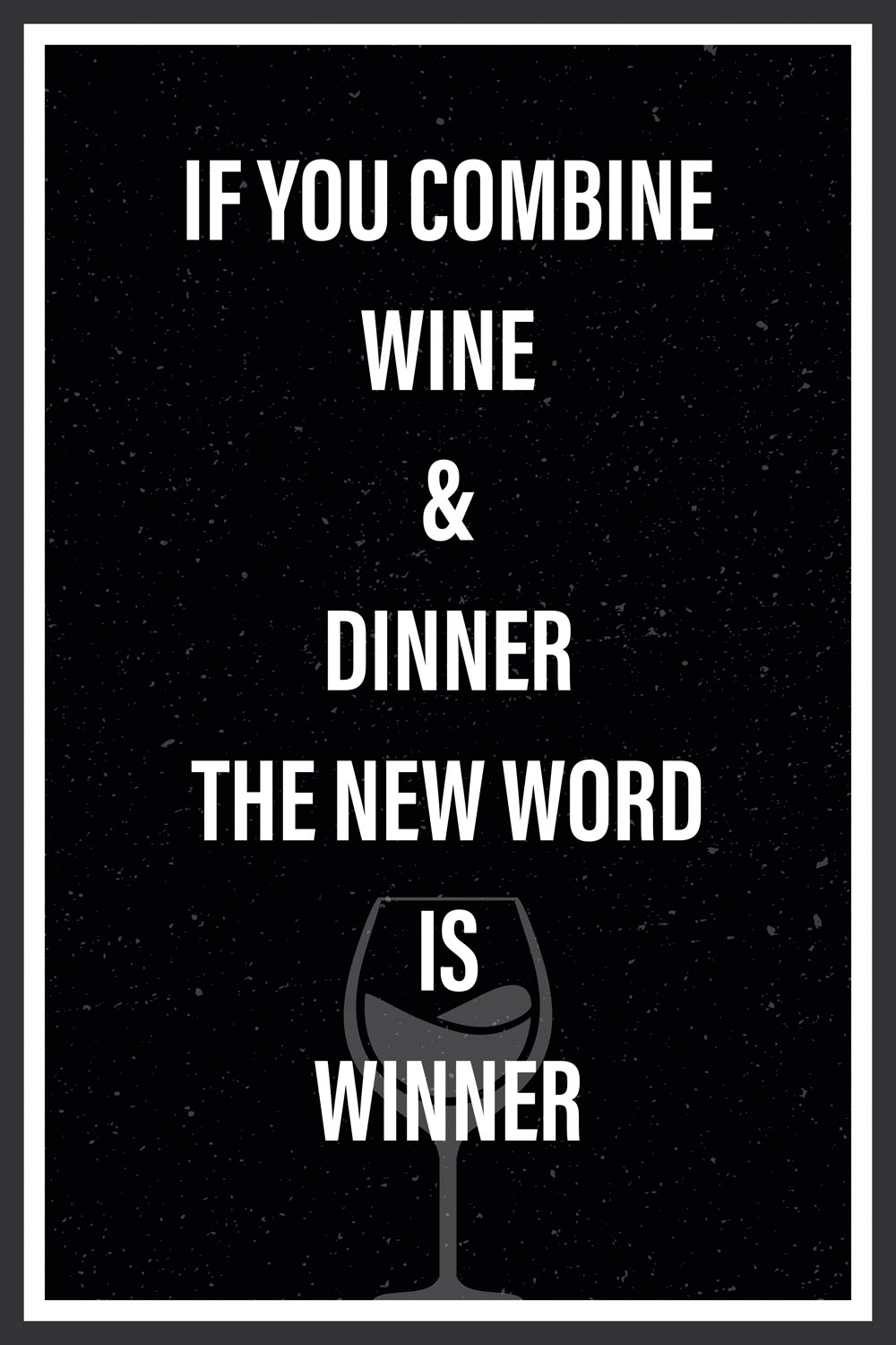 queence Metallbild »Winner Dinner«, Schriftzüge-Schriftzug-Sprüche-Sprüche & Texte-Getränke-Wein-Schwarz-Weiss, (1 St.), Stahlschilder