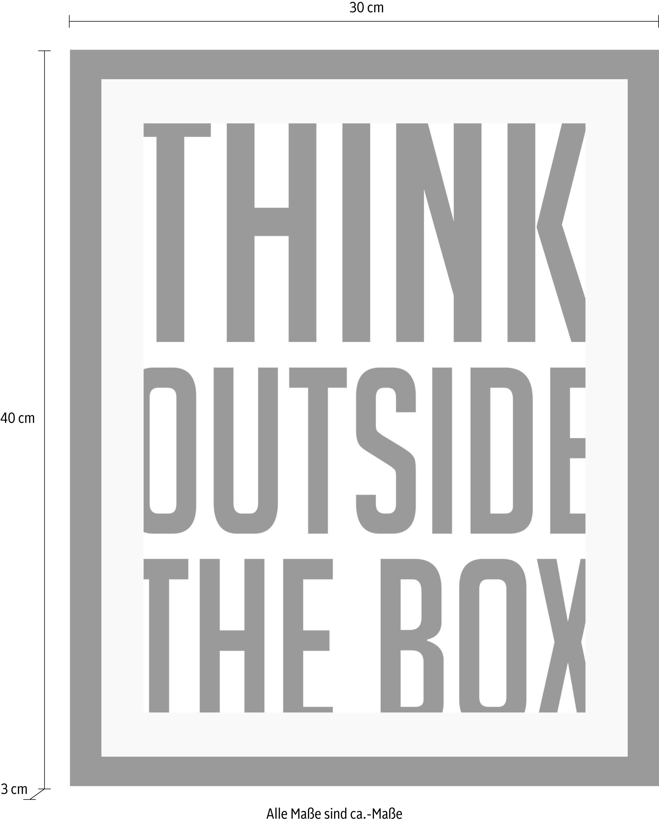queence Bild »Think outside«, Sprüche & Texte-Schriftzug-Schwarz-Weiss-Motivationsbilder, HD Premium Poster-Druck inkl. Holzrahmen