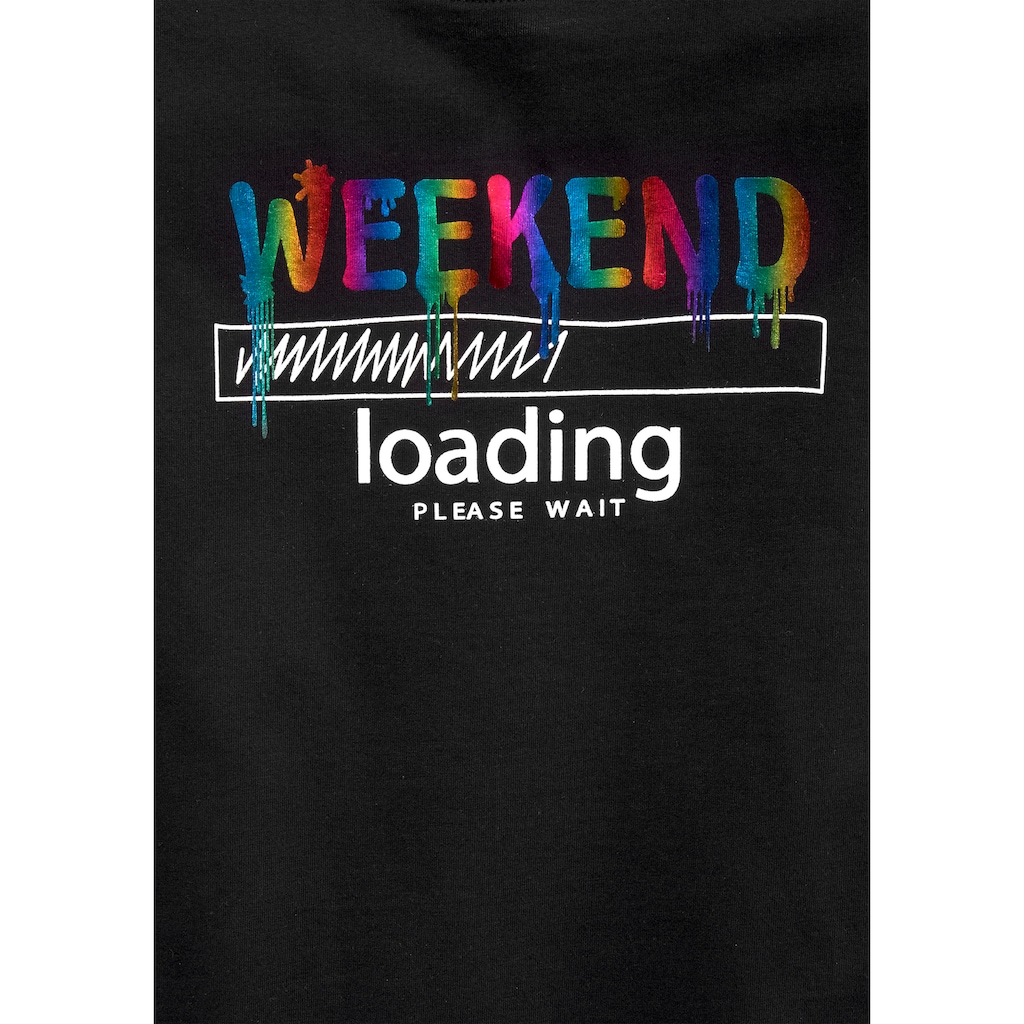 KIDSWORLD T-Shirt »WEEKEND loading...please wait«, in weiter legerer Form