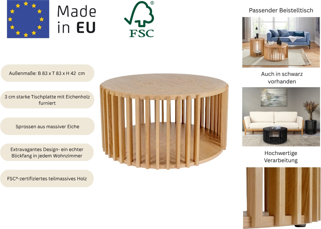 Woodman Couchtisch »Drum, Breite/Tiefe/Höhe: 83/83/42 cm«, Holzfurnier aus Eiche, Sprossen aus massiver Eiche