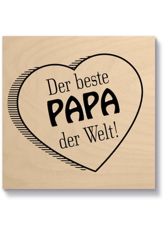 Holzbild »Der beste Papa der Welt«, (1 St.)