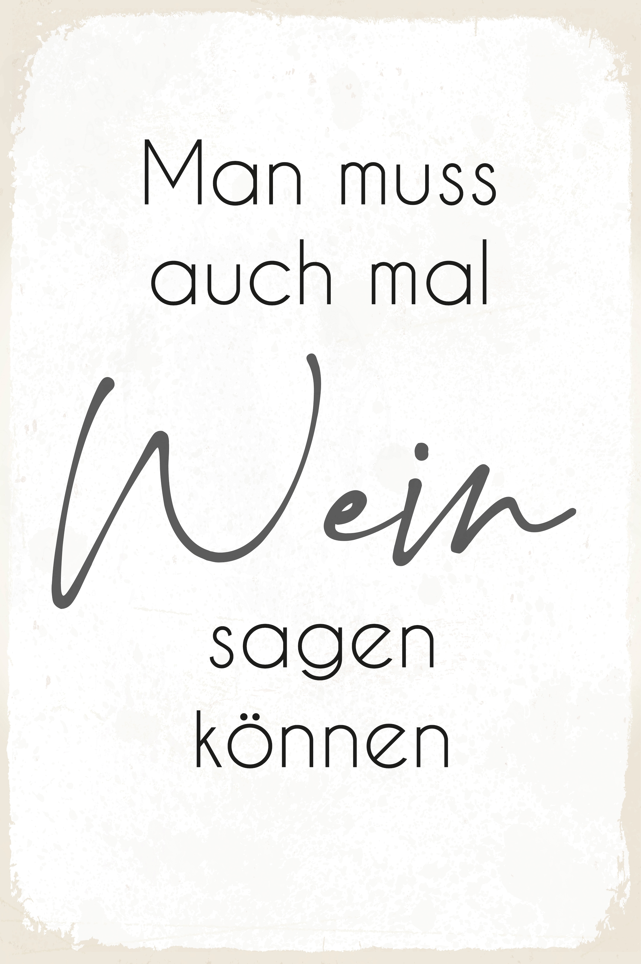 queence Metallbild »Wein sager«, Schriftzüge-Schriftzug-Sprüche-Sprüche & Texte-Getränke-Wein, (1 St.), Stahlschild, Blechschild, Sprüche, Texte, witzig, Wein