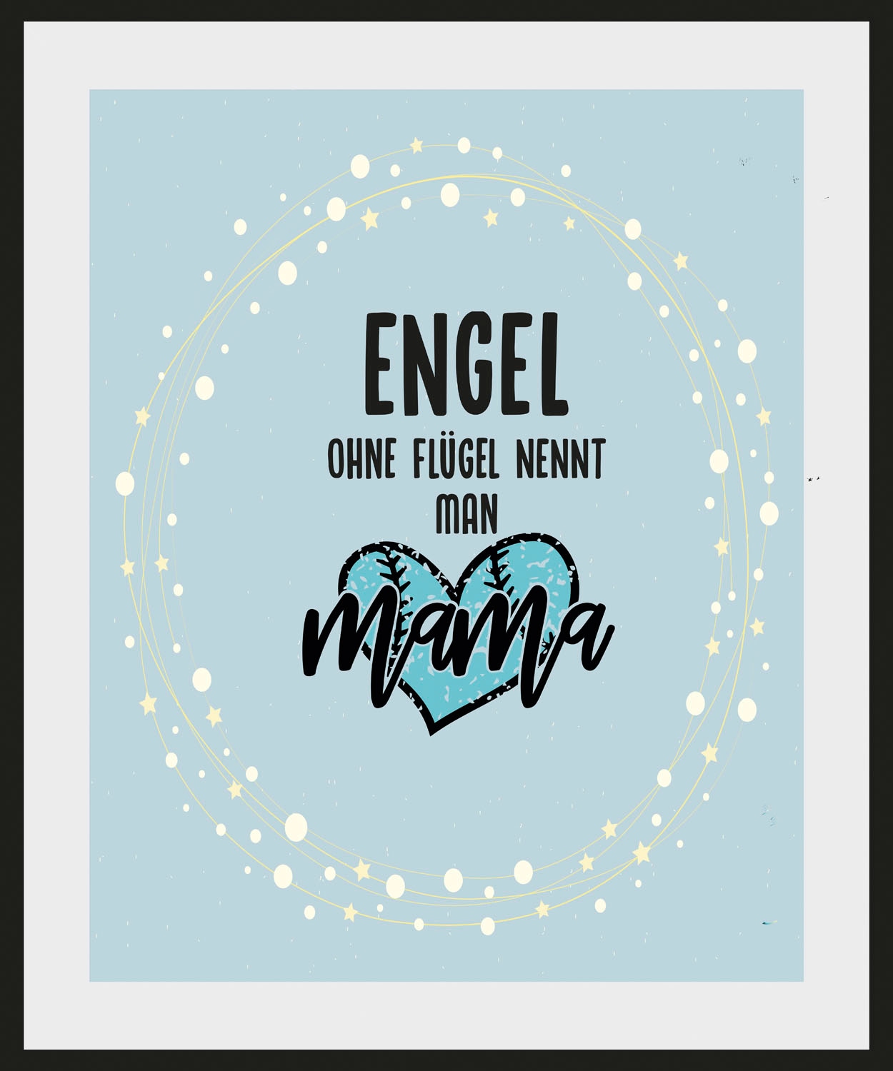 queence Bild »ENGEL OHNE FLÜGEL NENNT MAN MAMA«, Schriftzug-Sprüche & Texte-Liebessprüche-Engel, (1 St.), HD Premium Poster-Druck inkl. Holzrahmen