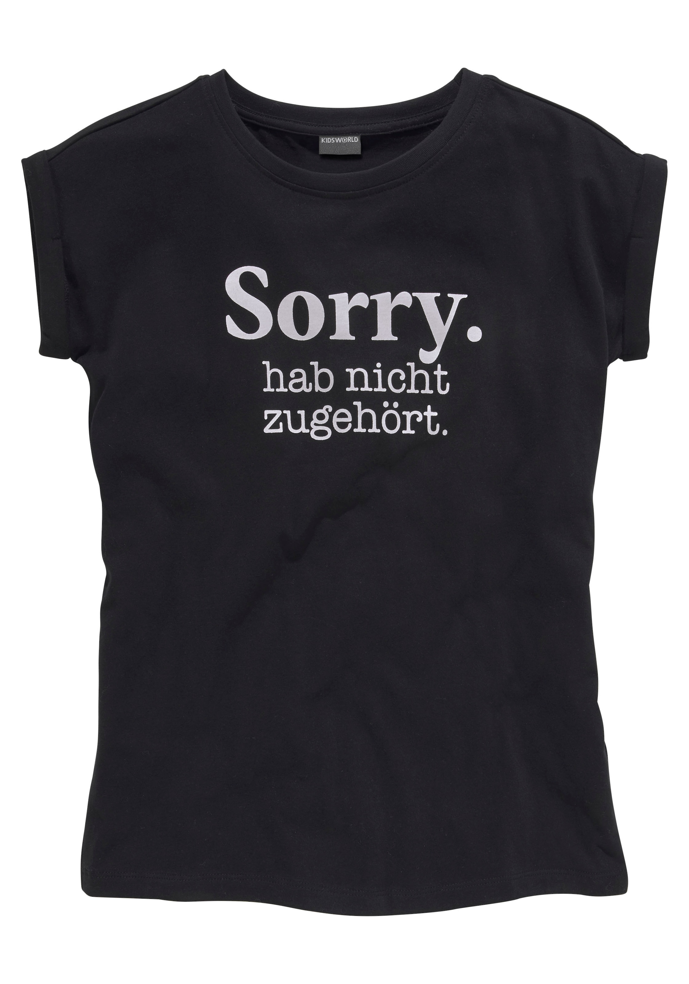 zugehört.«, entdecken günstig | ✵ KIDSWORLD hab Jelmoli-Versand T-Shirt weiter legerer Form »Sorry. nicht in