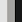 1x schwarz, 1x grau, 1x schwarz