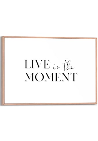 Poster »Live in the Moment«