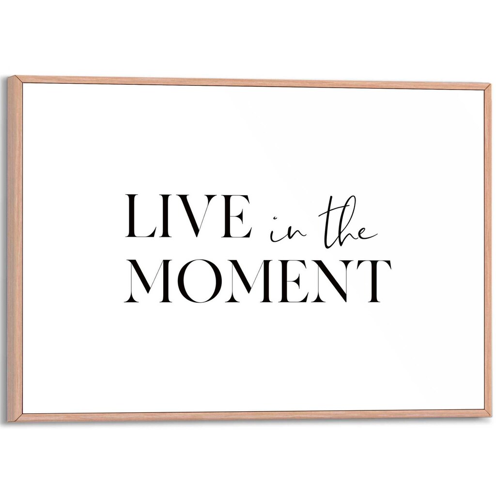 Reinders! Poster »Live in the Moment«
